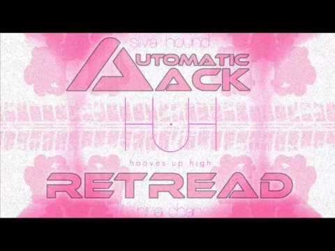 Silva Hound ft. Rina Chan - Hooves Up High (ΛUTOMATIC JΛCK Retread)