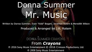 Donna Summer - Mr. Music LYRICS - SHM &quot;Crayons&quot; 2008