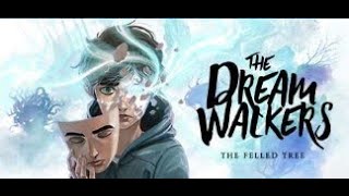 The Dreamwalkers : Découverte - Histoire narrative [PC]