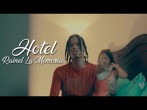 Rainel La Memoria - Hotel 😈 ( Vídeo Oficial )