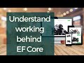 Understand Entity Framework