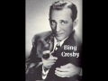 La Vie En Rose - Bing Crosby 