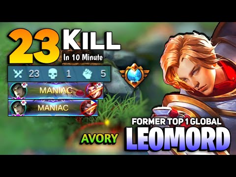 23 KILL 2x MANIAC! Avory Top Global Leomord Fast Rotation [ Leomord Best Build 2021] By Avory - MLBB
