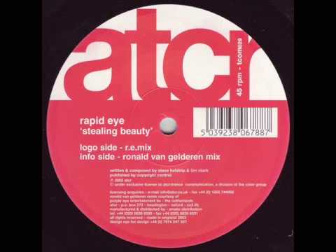 Rapid Eye - Stealing Beauty (Ronald Van Gelderen Remix)