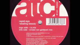Rapid Eye - Stealing Beauty (Ronald Van Gelderen Remix)
