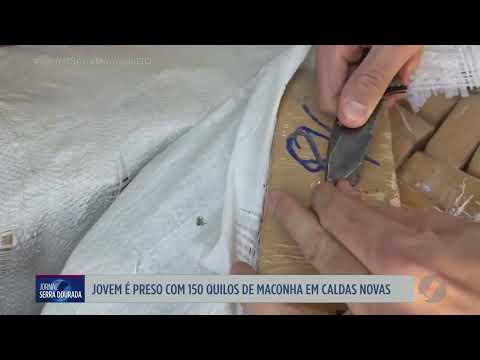 Jovem é preso com 150 quilos de maconha em Caldas Novas