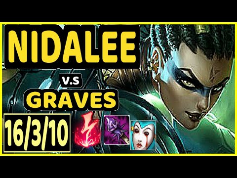DON ARTS (NIDALEE) vs GRAVES - QUADRAKILL 16/3/10 KDA JUNGLE CHALLENGER GAMEPLAY - EUW