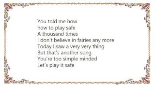 Iggy Pop - Play It Safe Lyrics