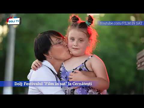 Dolj: Festivalul "Film în sat" la Cernătești
