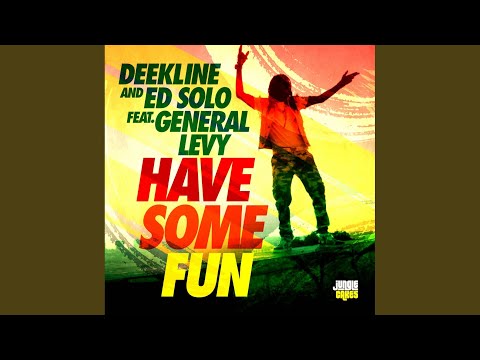 Have Some Fun (Club Mix)