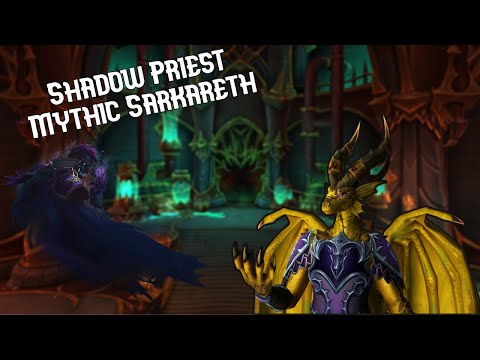 Mythic Sarkareth Shadow Priest POV