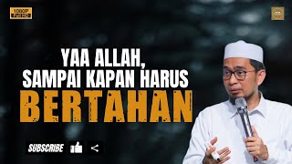 Download lagu Sampai Kapan Ujian Ini Ya Allah - Ustadz Adi Hidayat #ustadzadihidayatterbaru #ustadzadihidayat mp3