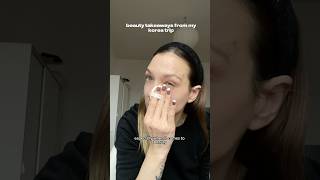 What I learned about beauty in Korea #glowup #koreanskincare #koreanmakeup #shorts