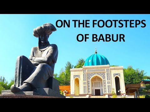 On the Footsteps of Babur @ Fergana Valley