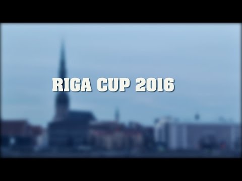 Riga Cup 2016