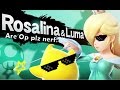 ROSALINA IS OP...