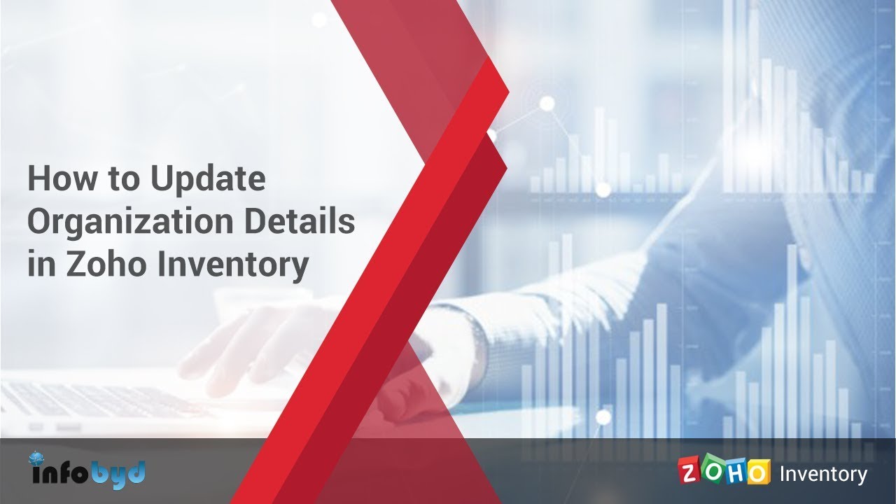 How to Update Organization Details in Zoho Inventory