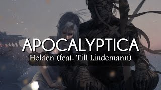 Apocalyptica - Helden (feat. Till Lindemann) (Lyrics/Sub Español)