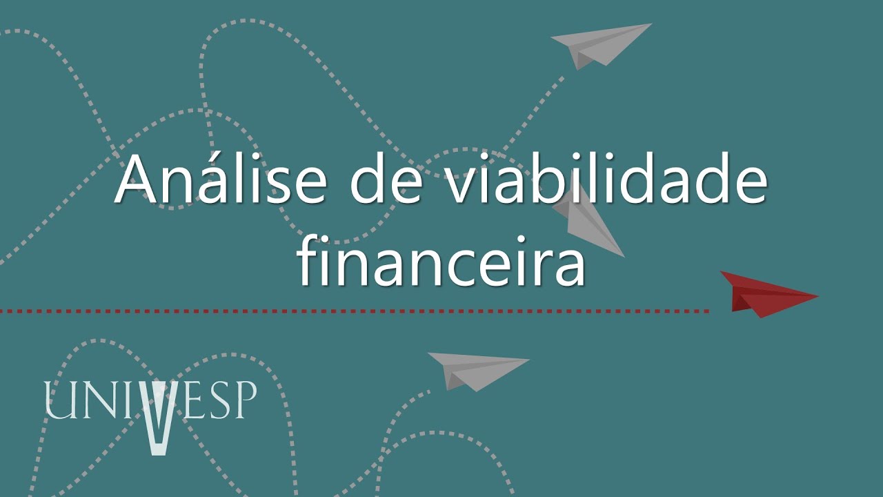 Gestão da Inovação e Desenvolvimento de Produtos - Análise de viabilidade financeira