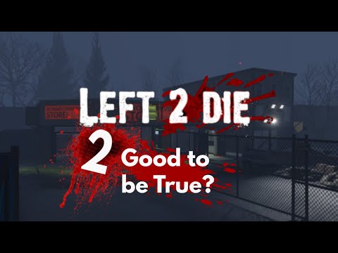 Left 2 Die: 2 Good to be True? | ROBLOX Left 4 Dead Game