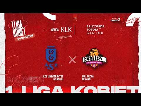 AZS Uniwersytet Gdański - Lou Tęcza Leszno (1 LK)
