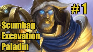 Scumbag Excavation Paladin - Standard Ladder #1