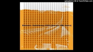 Bitstream - Radiotherapy (2003) [Abstract, IDM, Electro]