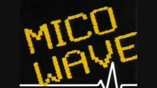 Mico Wave - Misunderstood