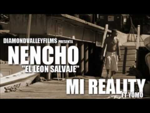 Nencho Ft Yomo  Mi Reality    New Reggaeton 2012