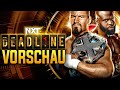 NXT Deadline 2022 VORSCHAU PREVIEW