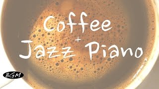 【Relaxing Jazz Piano】Piano Instrumental Music - Background Music - Music for relax,work,study