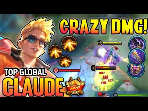 Crazy Damage! Claude Best Build 2021 | Top Global Claude Gameplay | Mobile Legends✓