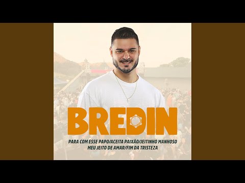 Para Com Esse Papo/Aceita Paixão/Jeitinho Manhoso Meu Jeito De Amar/Fim Da Tristeza (live)