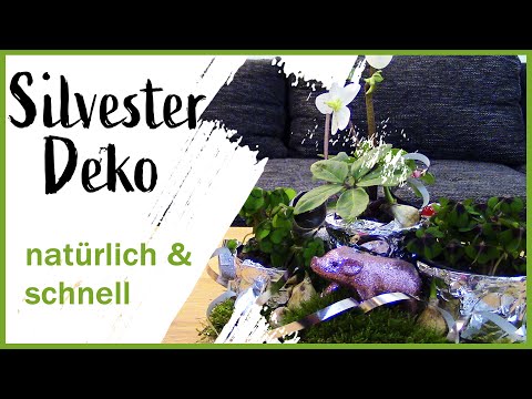 Silvesterdeko schnell und natürlich gestalten l Neujahrsdeko