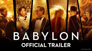 Babylon Film Trailer