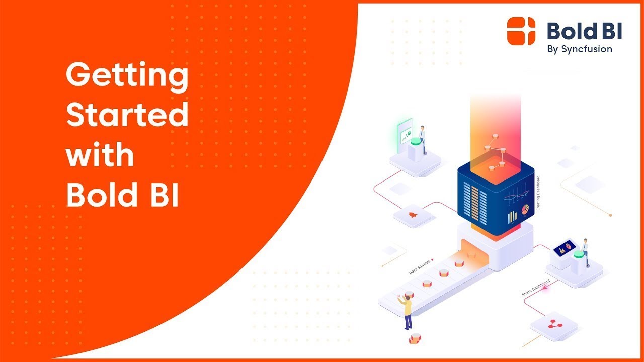 What is Bold BI®? Getting Started Tutorial for Beginners