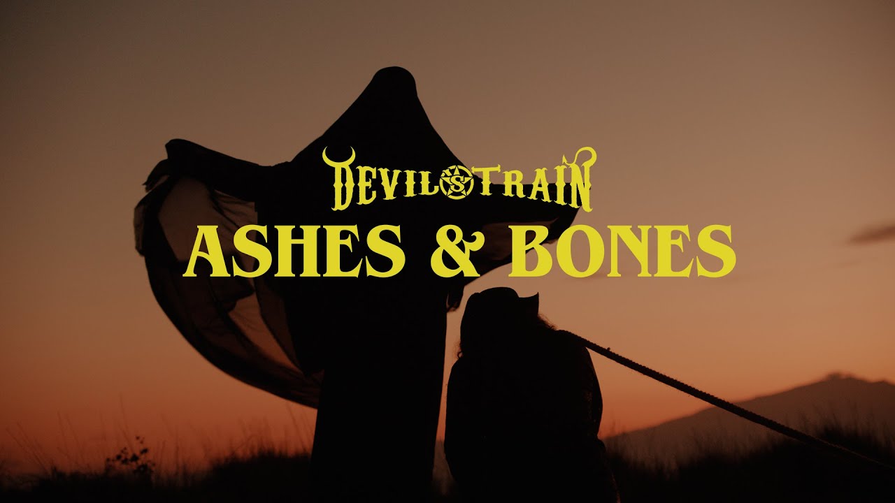 Devil’s Train — Ashes & Bones