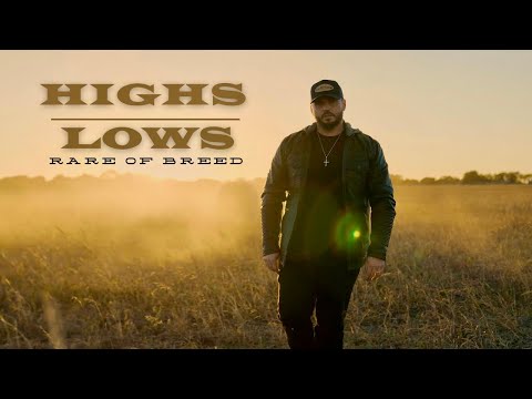 Rare of Breed - HIGHS & LOWS (Music Video)