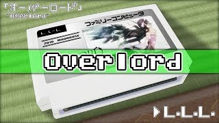Download lagu L.L.L./Overlord 8bit mp3
