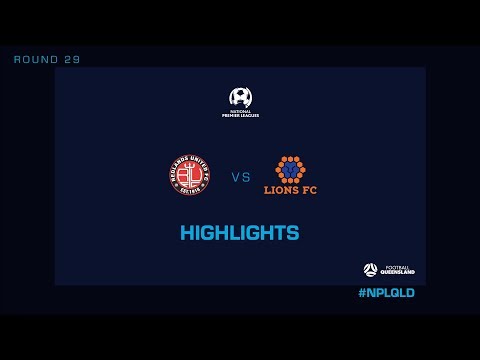 NPL R29 - Redlands United vs. Lions FC Highlights