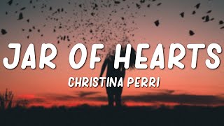 jar of hearts - christina perri (lyrics)