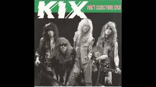 Kix - Don&#39;t Close Your Eyes (1988) HQ