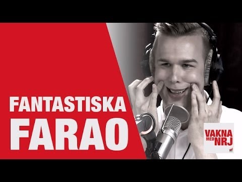 Farao: Tourettes del 1: Syra i ansiktet  - VAKNA MED NRJ