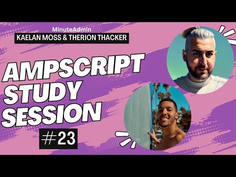 AMPscript Study Session #23 | Salesforce Marketing Cloud