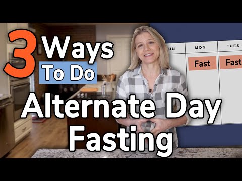 3 Ways to Do Alternate Day Fasting