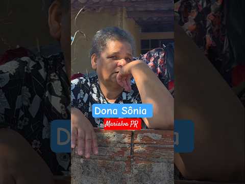 Dona Sônia de Marialva PR.