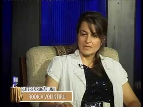 Rodica Volintiru despre rugaciune si post