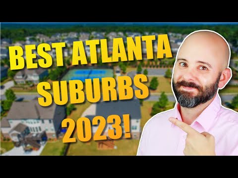 Best Suburbs of Atlanta Georgia 2023