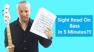 Sight Read On Bass in 5 Minutes?!