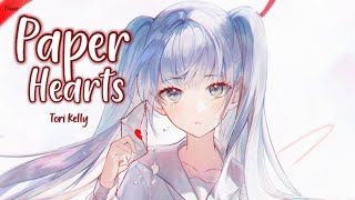 Download lagu Nightcore - Paper Hearts (Tori Kelly) - Lyrics mp3 Download lagu Nightcore - Paper Hearts (Tori Kelly) - Lyrics mp3
